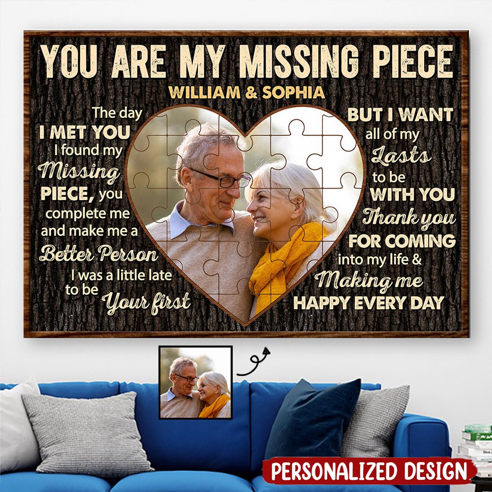 Custom Photo You Are My Missing Piece - Anniversary Gift For Couples - Personalized Poster