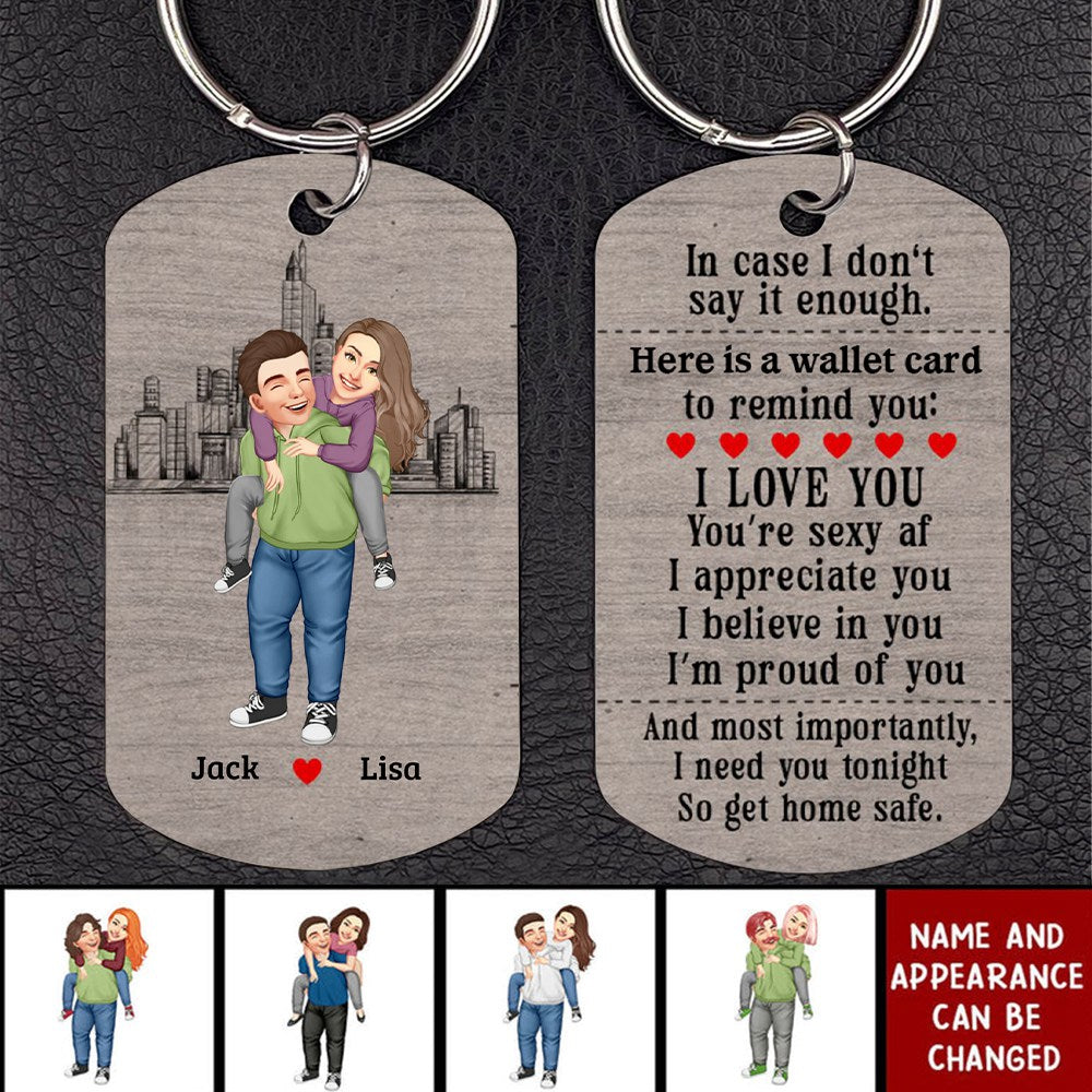 I Need You Tonight So Get Home Safe - Personalized Keychain - Couple Gift