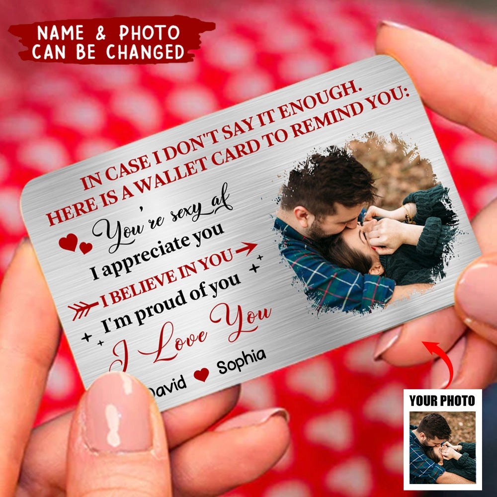 I'm Proud Of You, I Love You - Gift For Couple - Personalized Stainless Steel Photo Wallet Card