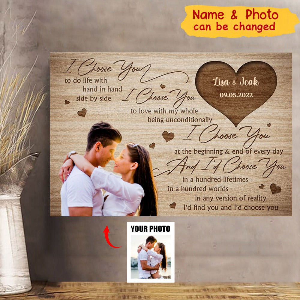 I Choose You - Personalized Photo Wrapped Canvas