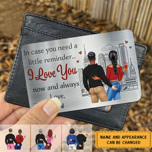 In Case You Need A Little Reminder Backside - Gift For Couples - Personalized Stainless Steel Card